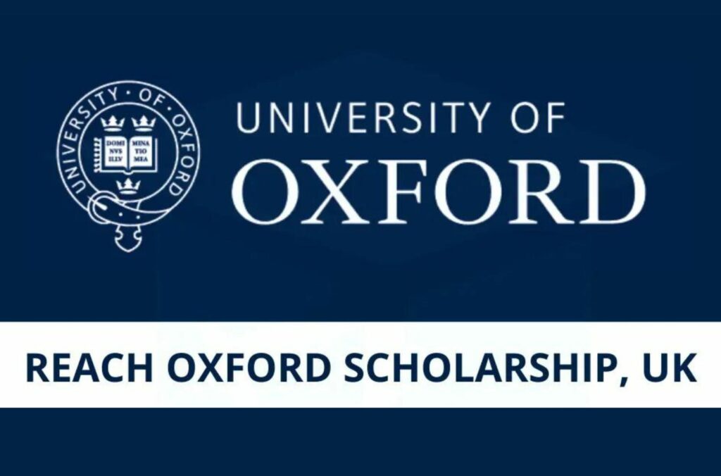 Reach Oxford Scholarships for Developing Country IMAGE: INTERNET